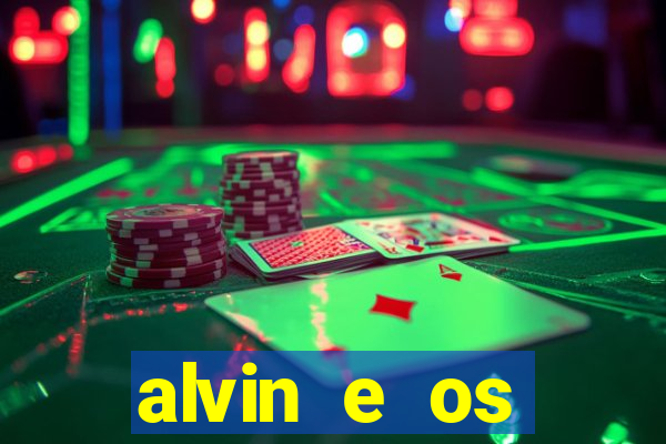 alvin e os esquilos 3 rede canais